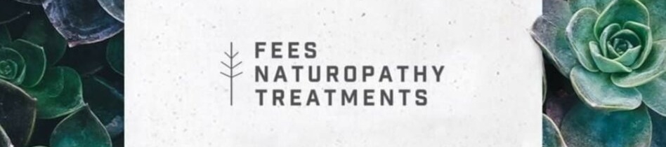 Fees Naturopathy Treatments