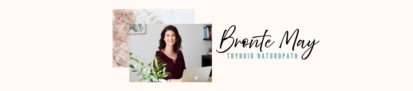 Bronte May (Thyroid Naturopath)