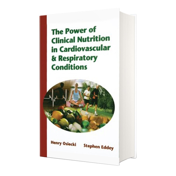 The Power of Clinical Nutrition in Cardiovascular & Respiratory Conditions